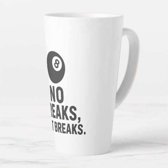 Taza De Café Latte No Breaks Just Breaks (Ángulo derecho)