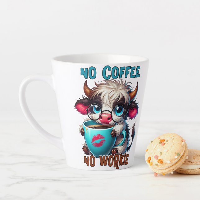 Taza De Café Latte No Coffee No Workie  (In situ)