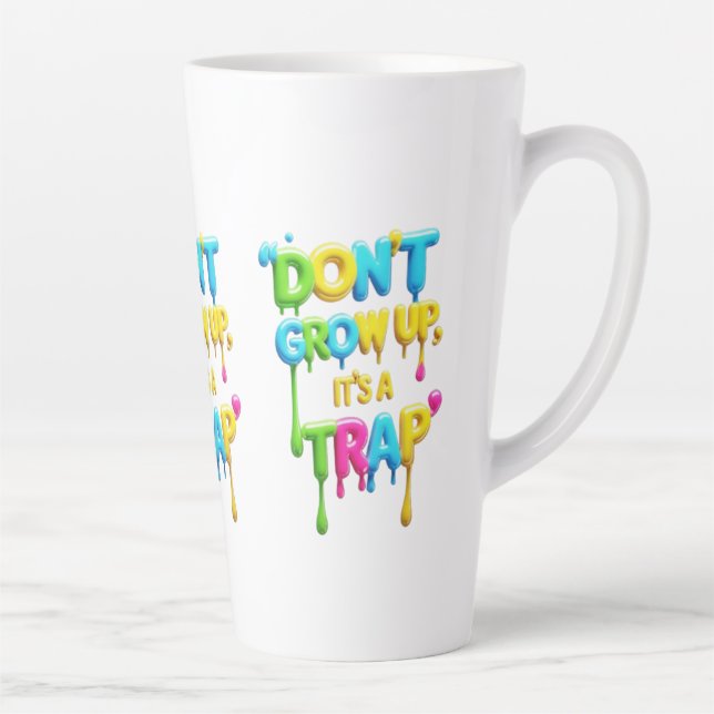 Taza De Café Latte No crezcas, es una trampa | Cita divertida con cam (Derecha)