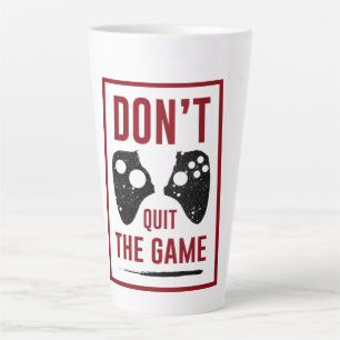 Taza De Café Latte No dejes el juego