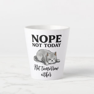 Taza De Café Latte No Hoy, No Mañana - Gato Sleepe