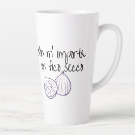 Taza De Café Latte No m'Inmigrantes un fico secco