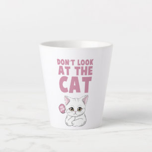 Taza De Café Latte No mires al gato - Gracioso gato blanco