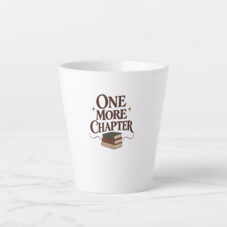 Taza De Café Latte One More Chapter - Book Lover Reading Tee