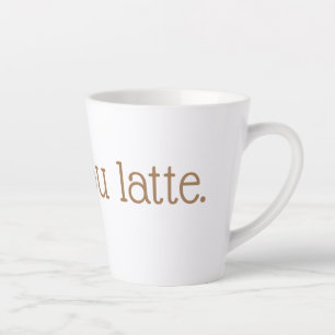 Taza De Café Latte Ooh La Latte