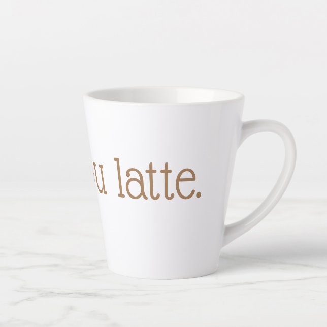 Taza De Café Latte Ooh La Latte (Derecha)
