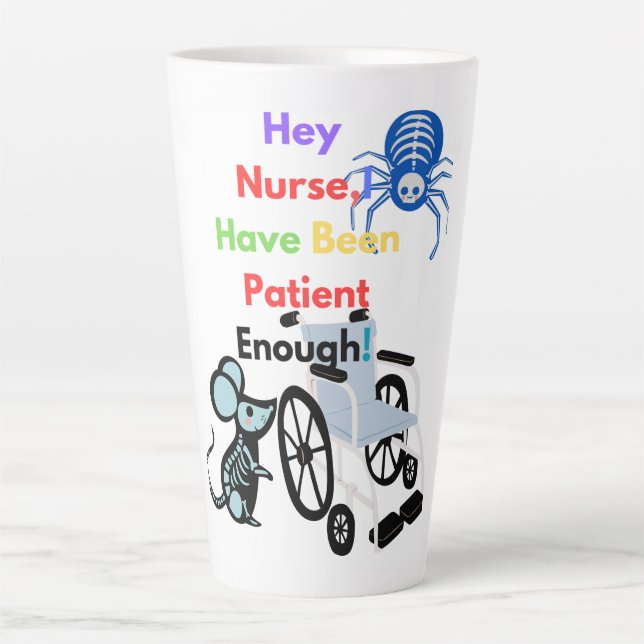 Taza De Café Latte Para ser paciente no debe matarte (Anverso)