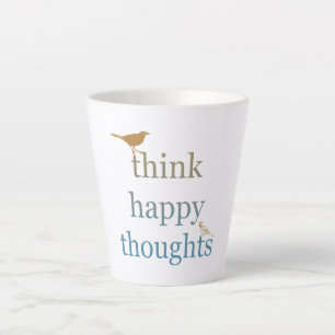 Taza De Café Latte Pensar en los pensamientos felices Aves