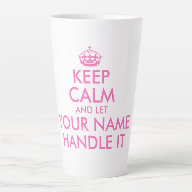 Taza De Café Latte Personalizado rosa divertido mantener la calma y d (Anverso)
