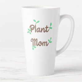 Taza De Café Latte Plant Mom Mug