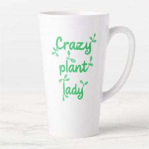 Taza De Café Latte Planta loca Lady Latte Mug