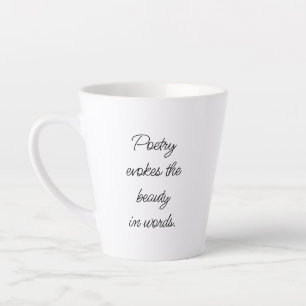 Taza De Café Latte Poesía provoca latte mug