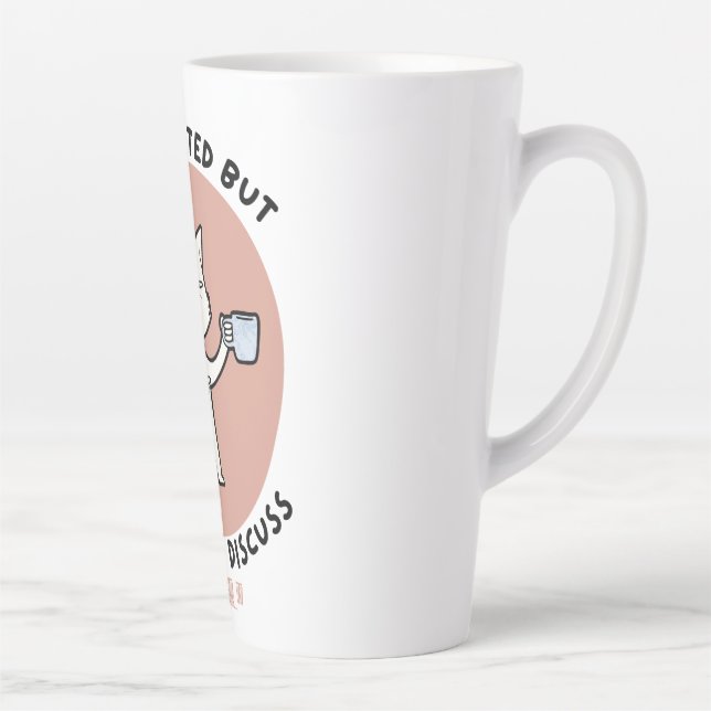 Taza De Café Latte Presentado pero dispuesto a discutir sobre gatos - (Derecha)