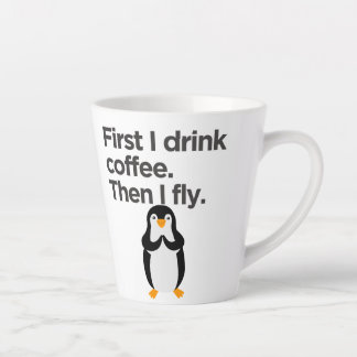 Taza De Café Latte Primero bebo café luego vuelo