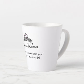 Taza De Café Latte Princesa Guerrera Mug - ¿Por qué encajar en un mun