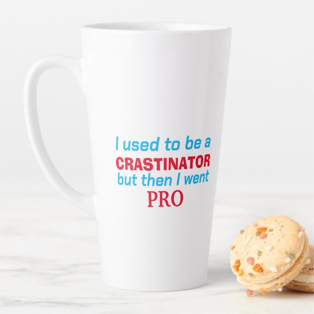 Taza De Café Latte Procrastinator - divertido (In situ)