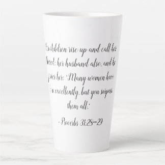 Taza De Café Latte Proverbios 31:28-29 Mujer Mug