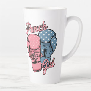 Taza De Café Latte Punch Like a Chica - Empoderando a Mug