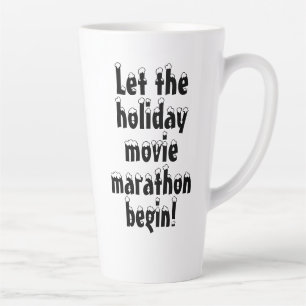 Taza De Café Latte ¡Que comience la maratón de la película de vacacio