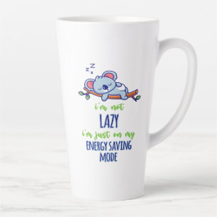 Taza De Café Latte Qué gracioso Koala No soy perezoso Sólo estoy en m