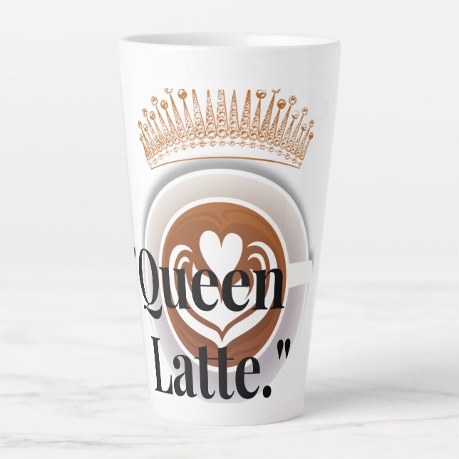 Taza De Café Latte Queen Latte Mug (Anverso)