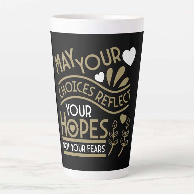 Taza De Café Latte Reflejar tus esperanzas Motivación (Anverso)