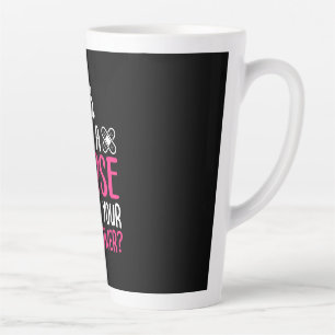 Taza De Café Latte Regalo de enfermería Soy enfermera ¿Cuál es tu sup