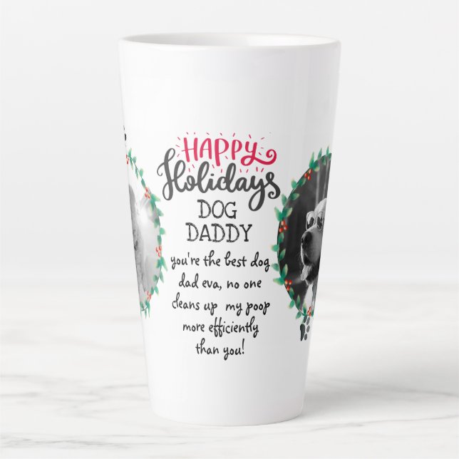 Taza De Café Latte Regalo de vacaciones para DOG DADDY o MOMMY añadir (Anverso)