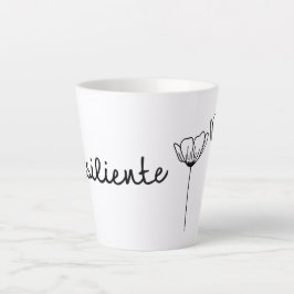 Taza De Café Latte Resiliente Flores Latte Mug