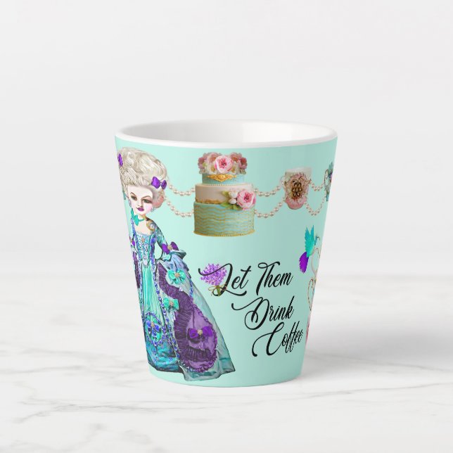 Taza De Café Latte Rococo Marie Antoinette Déjalos Tomar Café (Anverso)