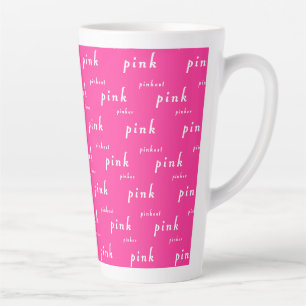 Taza De Café Latte Rosa Más Rosa El Más Rosa Diseño