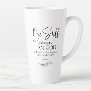 Taza De Café Latte Salmo 46:10 Permaneced y sepan que soy Dios