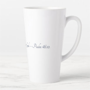 Taza De Café Latte Salmo 46:10, Taza de regalo Latte