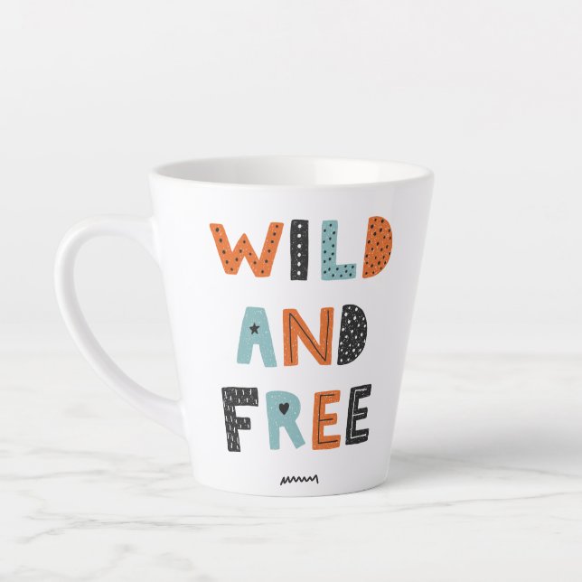 Taza De Café Latte Salvaje y libre | Cartas de Doodle (Izquierda)