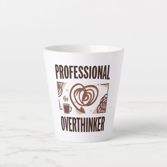 Taza De Café Latte Sarcastic Overthinker with Coffee and Chaos (Anverso)