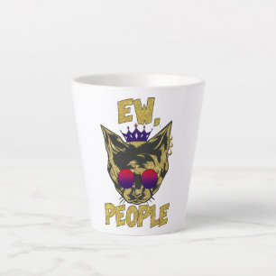 Taza De Café Latte Sassy Royal Cat - "Ew. Gato divertido de la gente