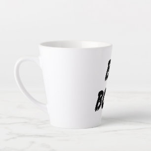 Taza De Café Latte Ser negrita