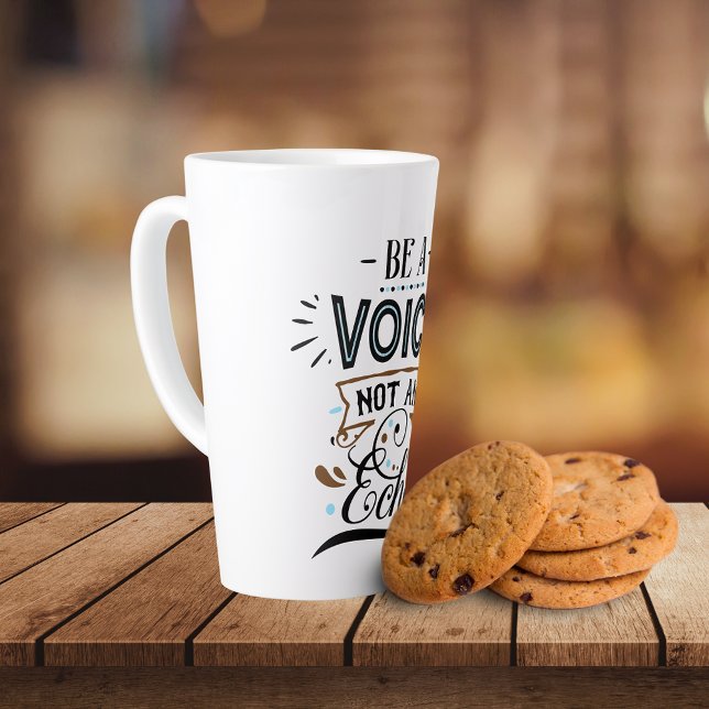 Taza De Café Latte Ser una voz arte Inspirador de palabras (Subido por el creador)