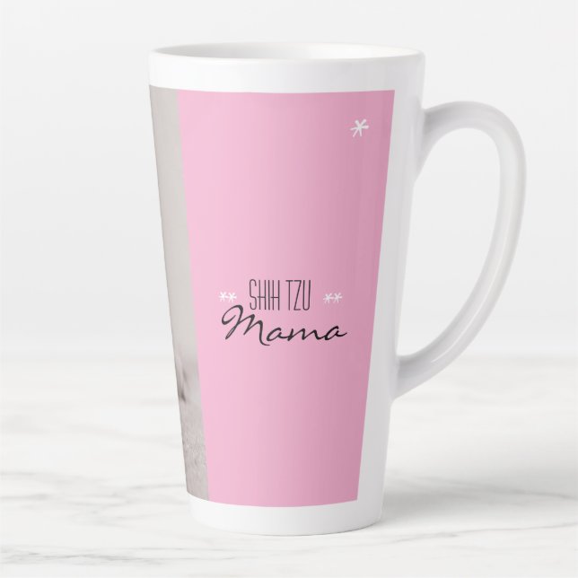 Taza De Café Latte Shih Tzu Mama Mug por las mamás de perro (Derecha)