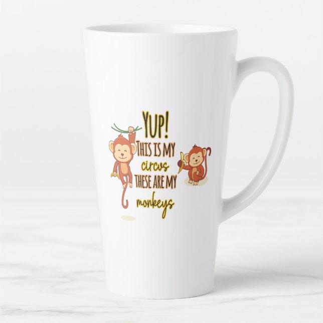 Taza De Café Latte ¡Sí! Este es mi circo, estos son mis dos monos (Derecha)