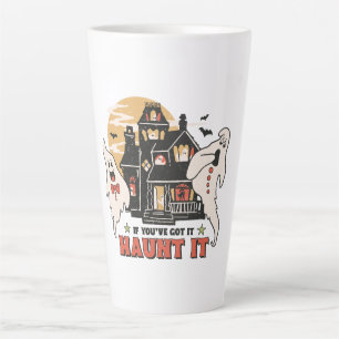 Taza De Café Latte Si lo tienes, atójalo.