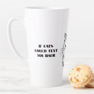 Taza De Café Latte Si los gatos pudieran enviar mensajes de texto a M