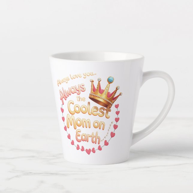 Taza De Café Latte Siempre la mamá más fría de la tierra - pequeña de (Derecha)
