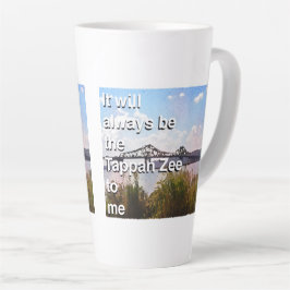 Taza De Café Latte Siempre será el Tappan Zee para mí