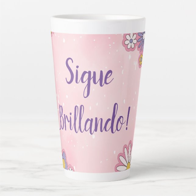 Taza De Café Latte sigue brillando latte mug (Anverso)