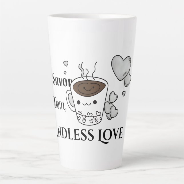 Taza De Café Latte Sip Savour Love Mom Latte Mug (Anverso)
