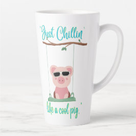 Taza De Café Latte solo relajándose - cita de cerdo