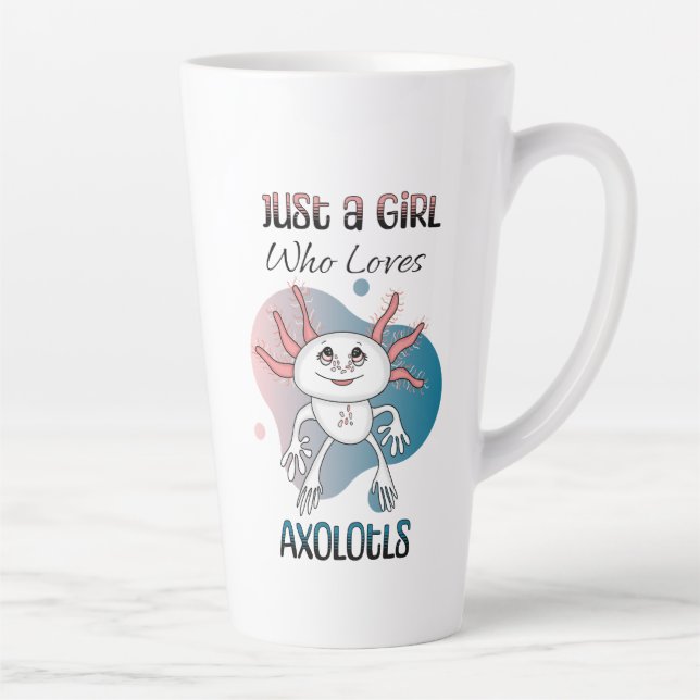 Taza De Café Latte Sólo un Chica que ama a Axolotls (Derecha)