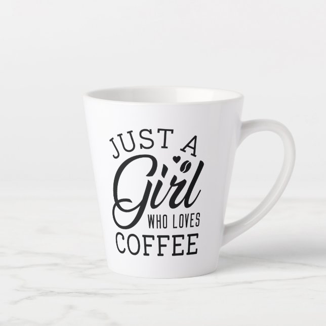 Taza De Café Latte Sólo un Chica que ama el café (Derecha)