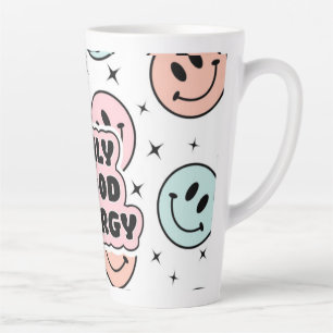 Taza De Café Latte Sólo una buena energía